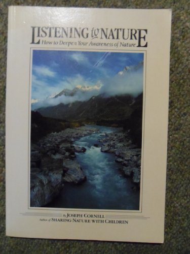 9781850150954: Listening To Nature - How To Deepen Your Awareness Of Nature