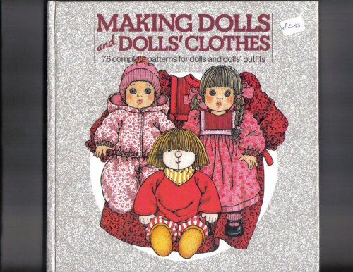 9781850150985: Making Dolls and Dolls' Clothes