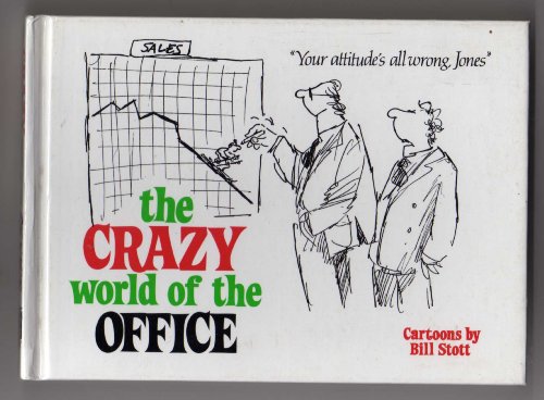 Stock image for The Crazy World of the Office for sale by HPB Inc.