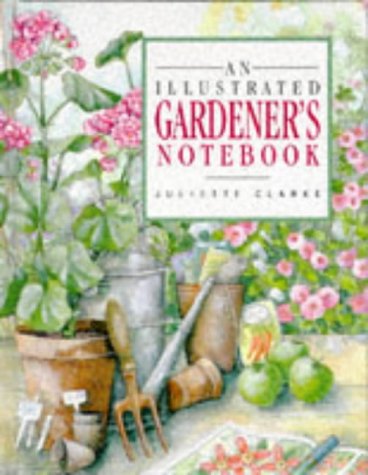 Stock image for An Illustrated Gardener's Notebook (Illustrated Notebooks) for sale by Your Online Bookstore