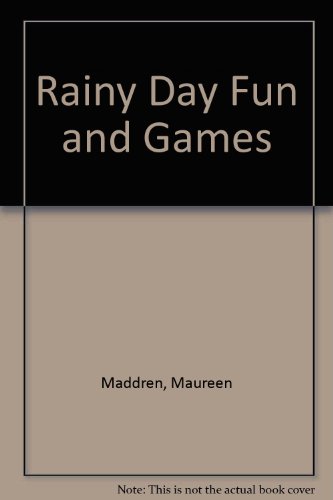 Stock image for Rainy Day Fun and Games for sale by Reuseabook