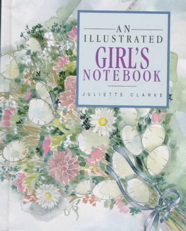 Beispielbild fr An Illustrated Girl's Notebook (Illustrated Notebooks) zum Verkauf von More Than Words