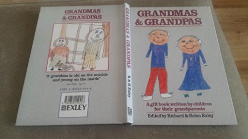Imagen de archivo de Grandmas and Grandpas: A Book Written by Grandchildren for Their Grandparents a la venta por More Than Words