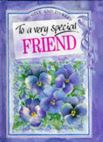 Imagen de archivo de To a Very Special Friend a la venta por The Book Cellar, LLC