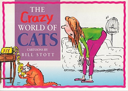 Beispielbild fr The Crazy World of Cats zum Verkauf von Wonder Book