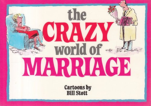 Beispielbild fr The Crazy World of Marriage zum Verkauf von WorldofBooks