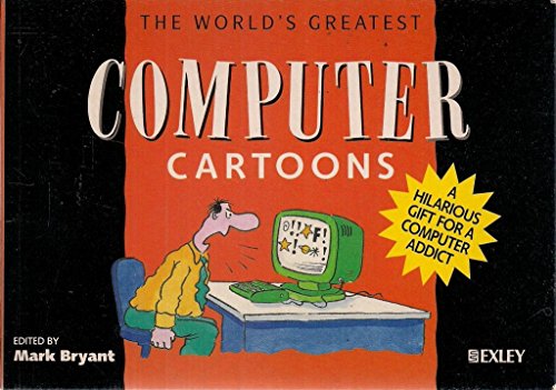 Imagen de archivo de The World's Greatest Computer Cartoons a la venta por Better World Books