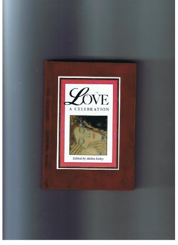 Beispielbild fr Love: A Celebration (Suedels) zum Verkauf von Once Upon A Time Books