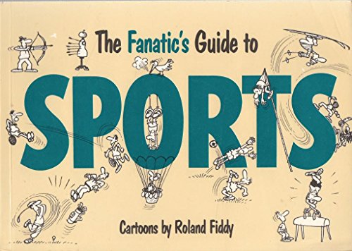 Beispielbild fr Fanatic's Guide to Sport zum Verkauf von WorldofBooks