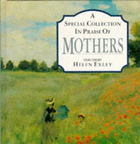 9781850155331: A Special Collection in Praise of Mothers (Large Square Books)