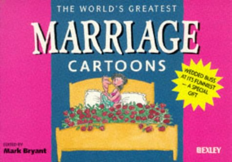 Beispielbild fr The World's Greatest Marriage Cartoons zum Verkauf von WorldofBooks