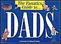 9781850156383: The Fanatics Guide to Dads