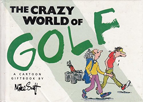 9781850157670: The Crazy World of Golf (Crazy World Series)