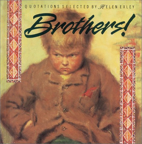 9781850157977: Brothers: Quotations Selected by Helen Exley (Mini Square Books)