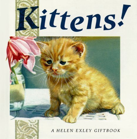 Imagen de archivo de Kittens! a la venta por Better World Books