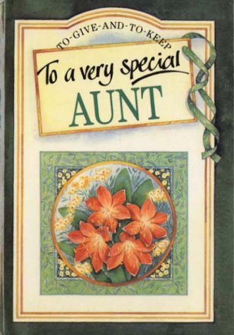 Beispielbild fr To a Very Special Aunt (A Helen Exley giftbook) zum Verkauf von WorldofBooks