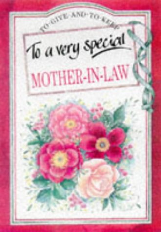 Beispielbild fr To a Very Special Mother-in-Law zum Verkauf von Better World Books