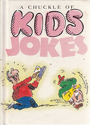 Beispielbild fr Chuckle of Kid's Jokes (Joke Books) zum Verkauf von AwesomeBooks