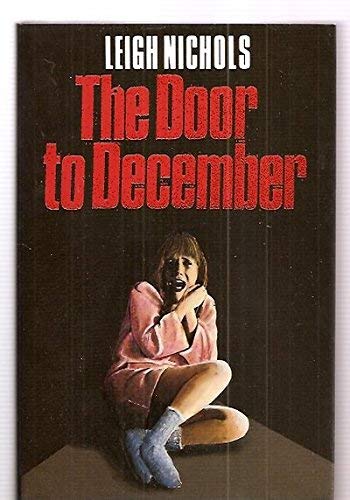 Beispielbild fr The Door to December zum Verkauf von Fahrenheit's Books