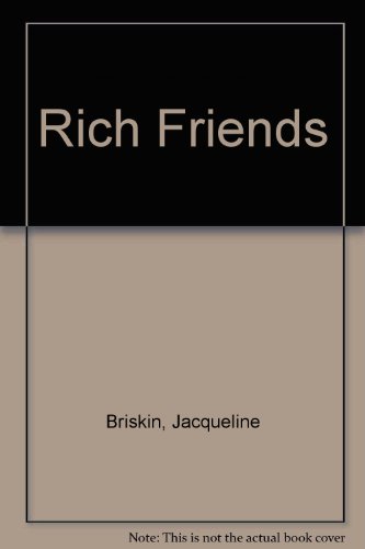 Rich Friends (9781850180951) by Jacqueline Briskin