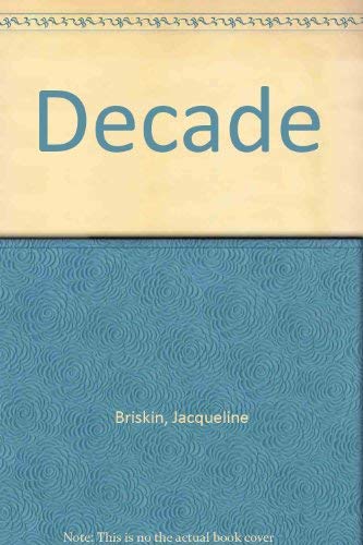 Decade (9781850180975) by Jacqueline Briskin