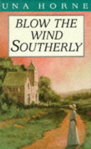 Stock image for Blow the Wind Southerly for sale by WorldofBooks