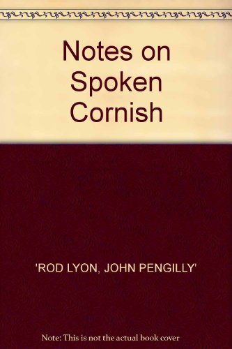 Notes on Spoken Cornish