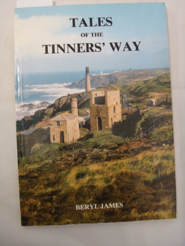 Tales of the Tinners Way