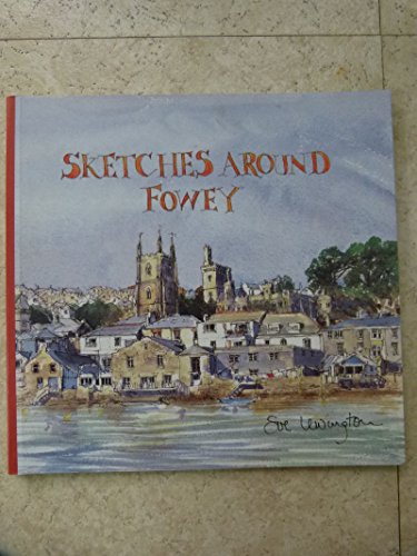 Stock image for Sketches Around Fowey for sale by Better World Books