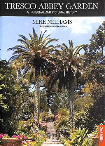 Imagen de archivo de Tresco Abbey Garden: A Personal and Pictorial History a la venta por WorldofBooks