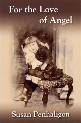 Stock image for For the Love of Angel for sale by WorldofBooks