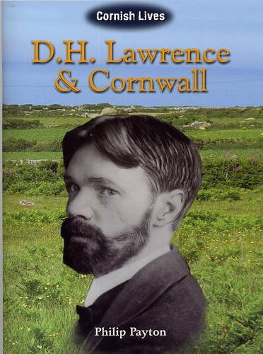 Beispielbild fr D.H. Lawrence and Cornwall (Cornish Lives) zum Verkauf von WorldofBooks