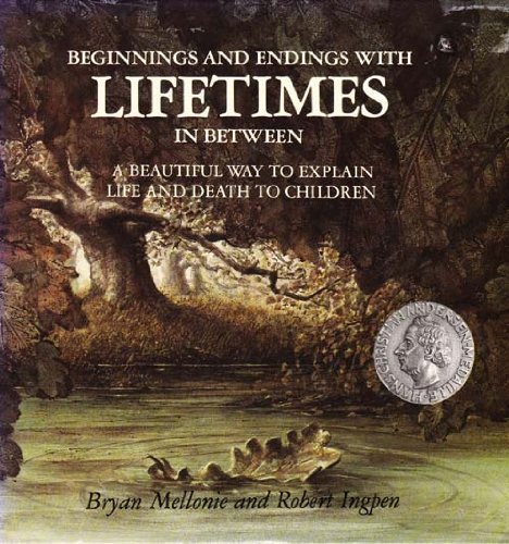9781850280385: Beginnings and Endings with Lifetimes in Between: Beautiful Way to Explain Life and Death to Children