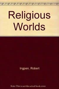 Religious Worlds (9781850280392) by Ingpen, Robert; Charlesworth, Max