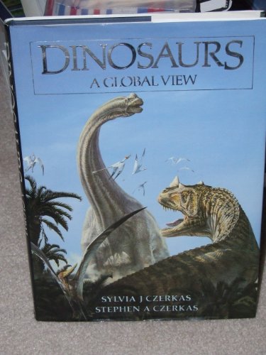 Beispielbild fr Dinosaurs : A Global View zum Verkauf von Hawking Books