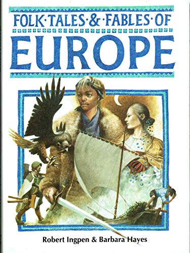 Stock image for Folk.Tales.&.Fables.of Europe for sale by Gebhard and Burkhart  Books