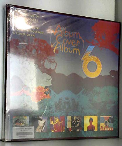 Album Cover Album Six (The Album Cover Albums) (9781850282136) by Roger Dean