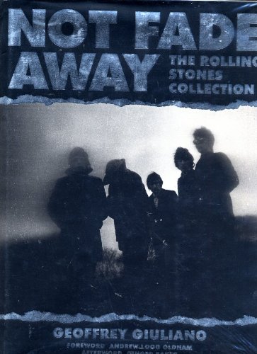 9781850282167: Not fade away: The Rolling Stones collection