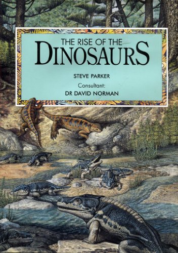 Stock image for RISE OF THE DINOSAURS for sale by WorldofBooks