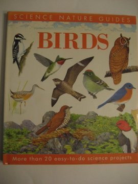 Beispielbild fr Science Nature Birds zum Verkauf von ThriftBooks-Atlanta