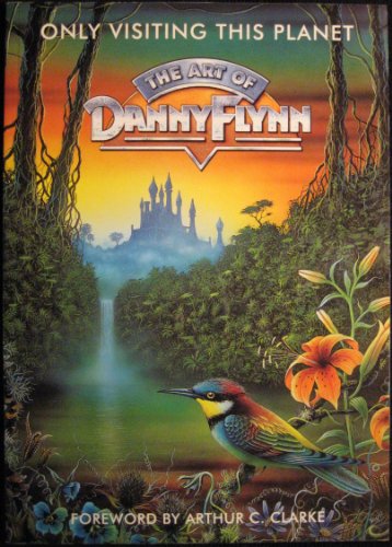 The art of Danny Flynn Only Visiting this planet
