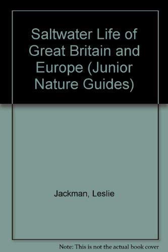 Stock image for JNR NAT GDE SALTWATER LIFE (Junior Nature Guides) for sale by WorldofBooks