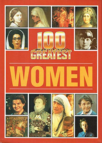 9781850283072: 100 GREATEST WOMEN