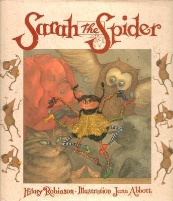 Imagen de archivo de Sarah the Spider (Sarah the Spider) a la venta por Once Upon A Time Books