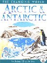 Stock image for Arctic and Antarctic for sale by Better World Books: West