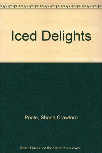 Beispielbild fr Iced Delights zum Verkauf von WorldofBooks