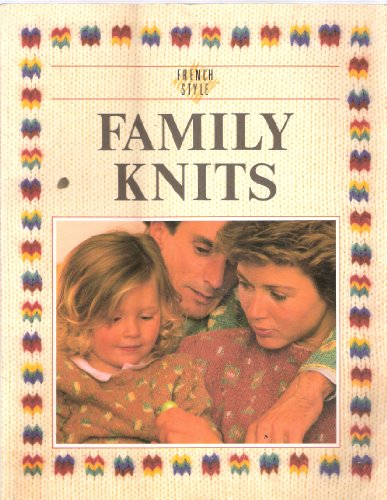 Stock image for French style family knits. for sale by AwesomeBooks