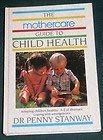 Beispielbild fr Mothercare Guide to Child Health zum Verkauf von WorldofBooks
