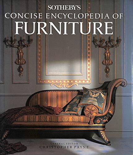 Stock image for Sotheby's Concise Encyclopedia of Furniture for sale by Better World Books