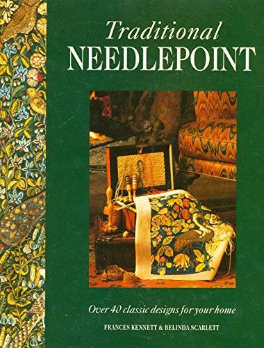 Imagen de archivo de Traditional Needlepoint: Over 40 Classic Designs for Your Home a la venta por WorldofBooks